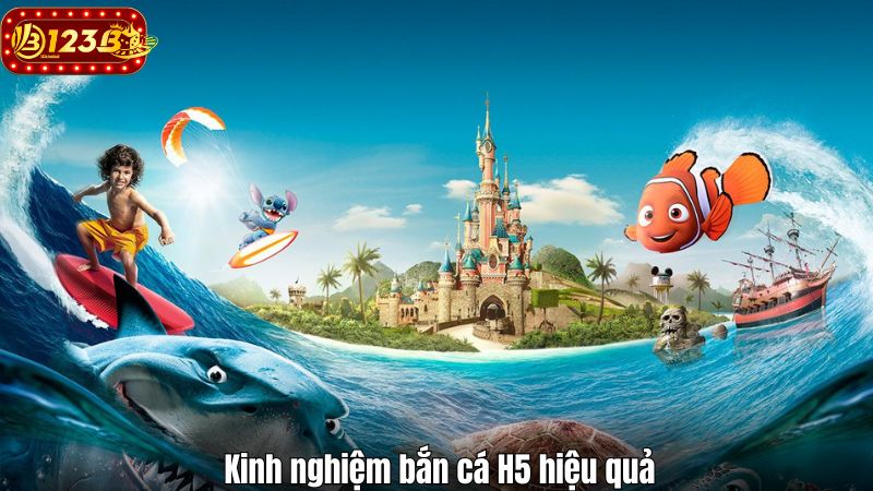 Kinh nghiệm bắn cá H5 hiệu quả