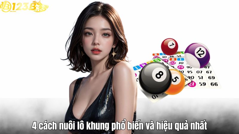 4 cách nuôi lô khung phổ biến và hiệu quả nhất