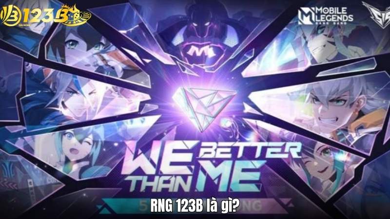 RNG 123B là gì?